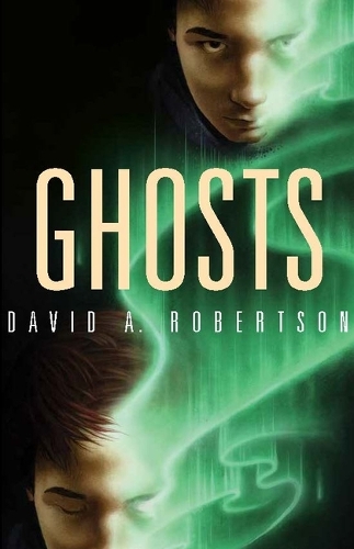 Бумажная книга «Ghosts», автор Дэвид А. Робертсон - фото №1