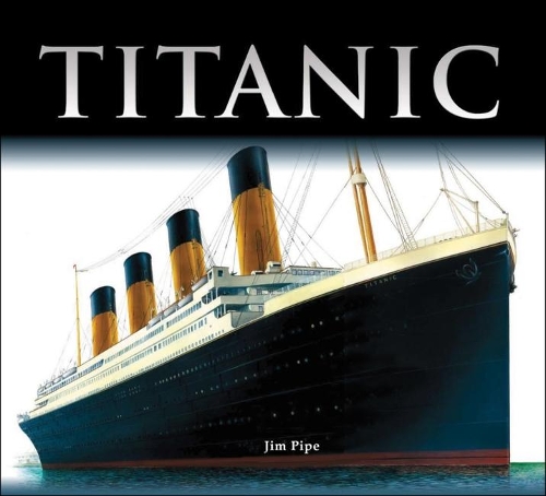 Бумажная книга «Titanic», автор Джим Пайп - фото №1