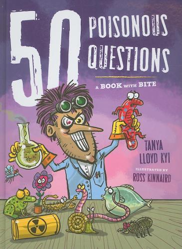 Паперова книга «50 Poisonous Questions: A Book With Bite», автор Таня Ллойд Кай - фото №1