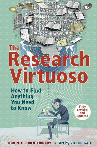 Паперова книга «Research Virtuoso: How to Find Anything You Need to Know», автор Публічна бібліотека Торонто - фото №1