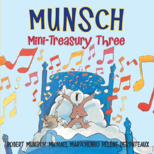 Паперова книга «Munsch Mini-Treasury Three», автор Роберт Манч - фото №1
