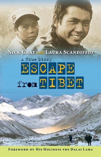 Бумажная книга «Escape from Tibet: A True Story», автор Ник Грей - фото №1