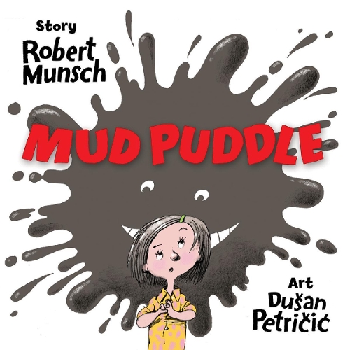 Бумажная книга «Mud Puddle», автор Роберт Манч - фото №1