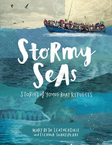 Бумажная книга «Stormy Seas: Stories of Young Boat Refugees», автор Мэри Бет Лезердейл - фото №1