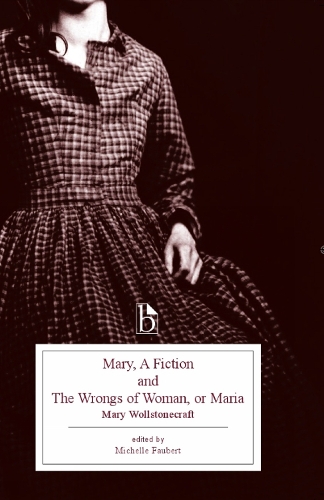 Бумажная книга «Mary, a Fiction and the Wrongs of Woman, or Maria», автор Мэри Уолстонкрафт - фото №1