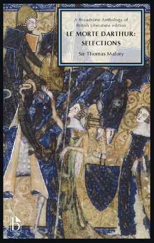 Паперова книга «Le Morte Darthur: Selections (15th Century)», автор Томас Мелорі - фото №1
