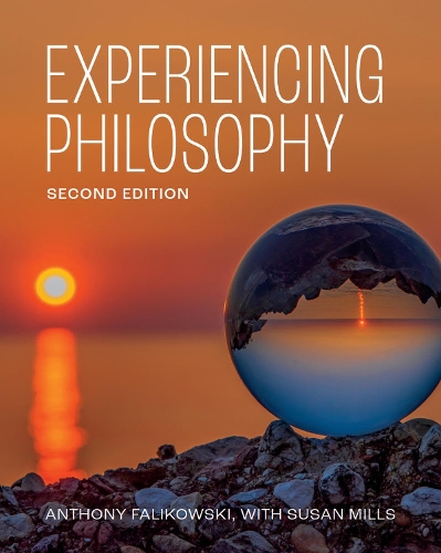 Бумажная книга «Experiencing Philosophy», авторов Энтони Фаликовски, Сьюзен Миллс - фото №1
