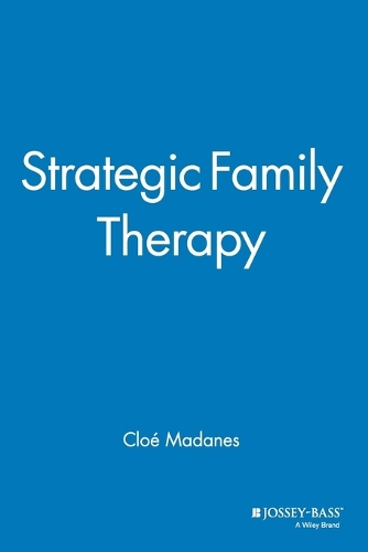 Паперова книга «Strategic Family Therapy», автор Клоє Маданес - фото №1