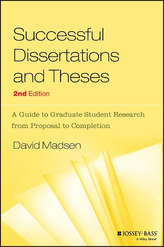 Бумажная книга «Successful Dissertations and Theses: A Guide to Graduate Student Research from Proposal to Completion», автор Дэвид Мэдсен - фото №1