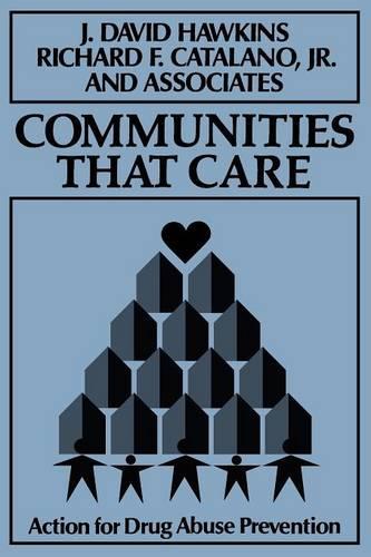 Бумажная книга «Communities That Care: Action for Drug Abuse Prevention», авторов Дж. Дэвид Хокинс, Ричард Ф. Каталано, мл. - фото №1