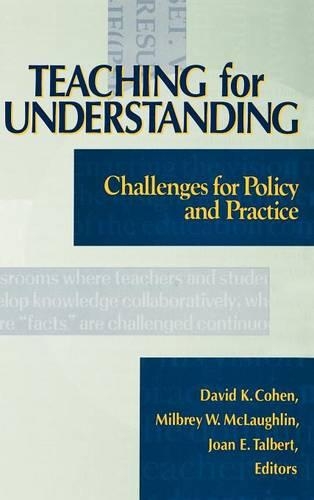 Паперова книга «Teaching for Understanding: Challenges for Policy and Practice», авторів Девід К. Коен, Джоан Е. Талберт, Мілбрі В. Маклафлін - фото №1