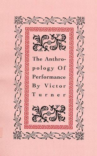 Бумажная книга «The Anthropology of Performance», автор Виктор Тернер - фото №1