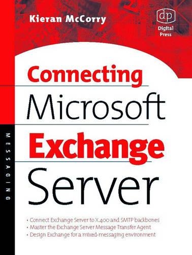 [object Object] «Connecting Microsoft Exchange Server», автор Кіран МакКоррі - фото №1