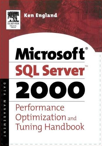 [object Object] «The Microsoft SQL Server 2000 Performance Optimization and Tuning Handbook», автор Кен Інгленд - фото №1