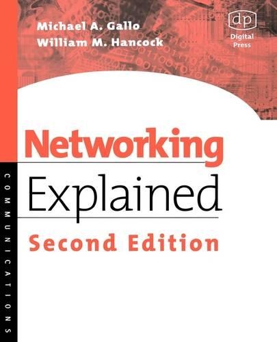 [object Object] «Networking Explained», авторов Майкл Галло, Уильям М. Хэнкок - фото №1