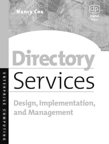 [object Object] «Directory Services: Design, Implementation and Management», автор Нэнси Кокс - фото №1