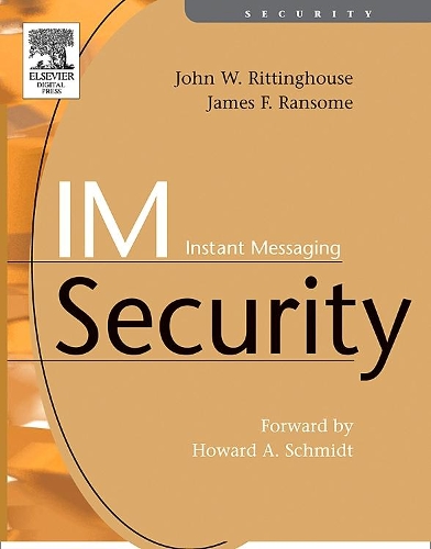 [object Object] «IM Instant Messaging Security», автор Джеймс Ф. Рэнсом - фото №1