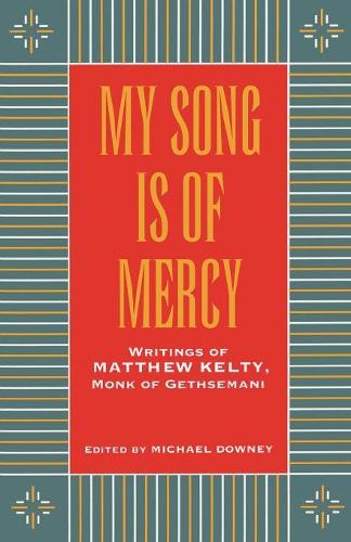 Бумажная книга «My Song Is Of Mercy», автор Мэтью Келти - фото №1