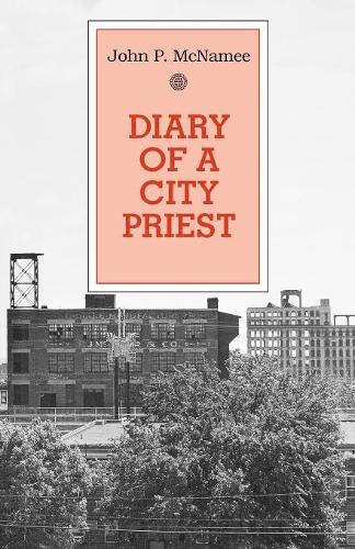 Паперова книга «Diary of a City Priest», автор Джон П. Макнамі - фото №1