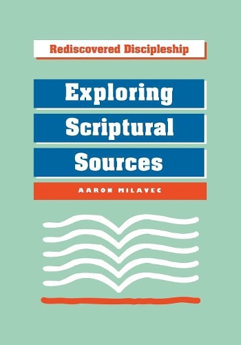 Бумажная книга «Exploring Scriptural Sources: Exploring Scriptural Sources», автор Аарон Милавек - фото №1