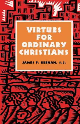 Бумажная книга «Virtues for Ordinary Christians», автор Джеймс Ф. Кинэн - фото №1