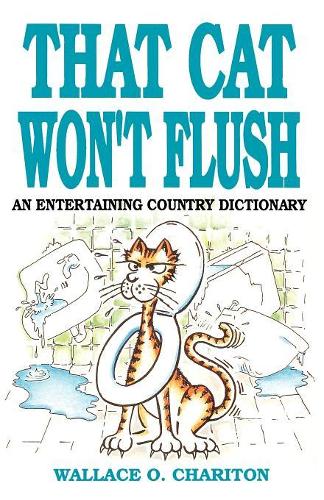 Паперова книга «That Cat Won't Flush», автор Уоллес О. Харитон - фото №1