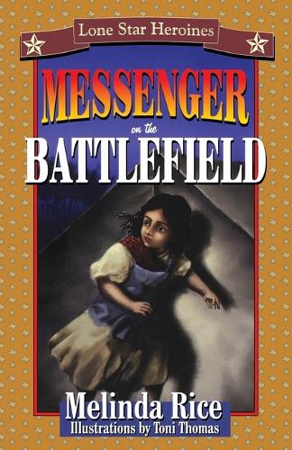 Бумажная книга «Messenger on the Battlefield», автор Мелинда Райс - фото №1