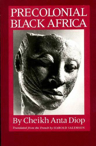 Бумажная книга «Precolonial Black Africa», автор Шейх Анта Диоп - фото №1