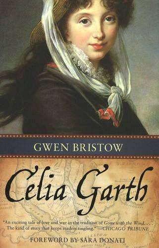 Бумажная книга «Celia Garth», автор Гвен Бристоу - фото №1
