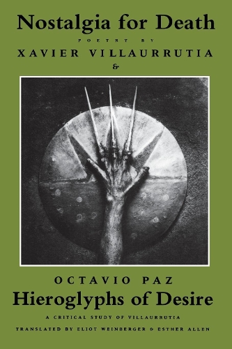 Бумажная книга «Nostalgia for Death & Hieroglyphs of Desire», автор Ксавье Вилльяррутиа - фото №1