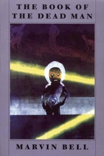 Бумажная книга «The Book of the Dead Man», автор Марвин Белл - фото №1