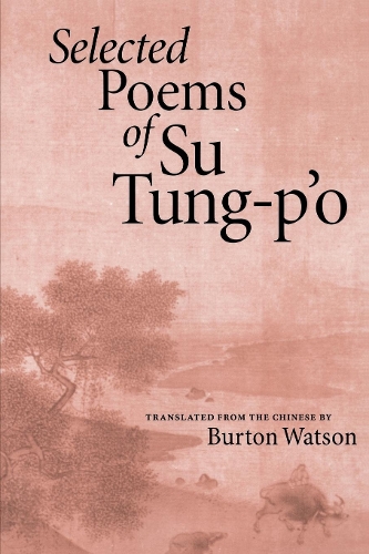 Бумажная книга «Selected Poems of Su Tung-P'o», автор Су Тунг-П'о - фото №1