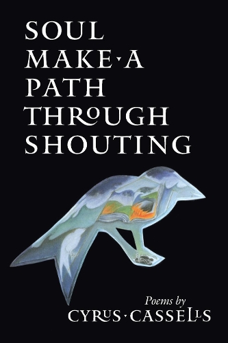 Паперова книга «Soul Make a Path Through Shouting», автор Сайрус Касселс - фото №1