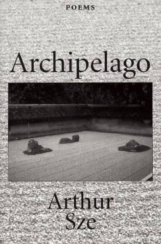 Бумажная книга «Archipelago», автор Артур Сзе - фото №1