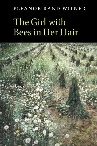Бумажная книга «The Girl with Bees in Her Hair», автор Элеонора Рэнд Уилнер - фото №1