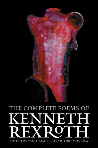 Бумажная книга «The Complete Poems of Kenneth Rexroth», автор Кеннет Рексрот - фото №1
