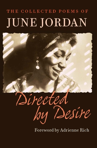 Бумажная книга «Directed by Desire: The Collected Poems of June Jordan», автор Джун Джордан - фото №1