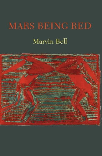 Бумажная книга «Mars Being Red», автор Марвин Белл - фото №1