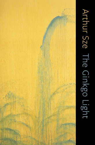 Паперова книга «The Ginkgo Light», автор Артур Сзе - фото №1