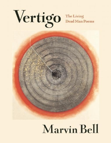 Бумажная книга «Vertigo: The Living Dead Man Poems», автор Марвин Белл - фото №1