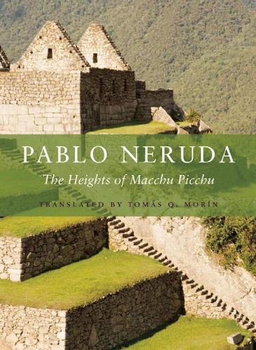 Бумажная книга «The Heights of Macchu Picchu», автор Пабло Неруда - фото №1