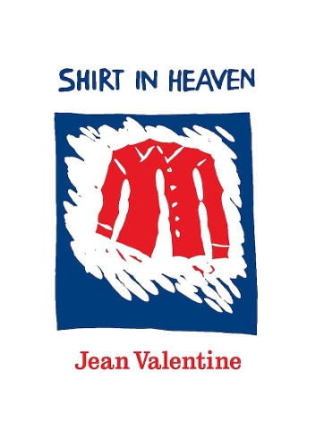 Паперова книга «Shirt in Heaven», автор Жан Валентайн - фото №1