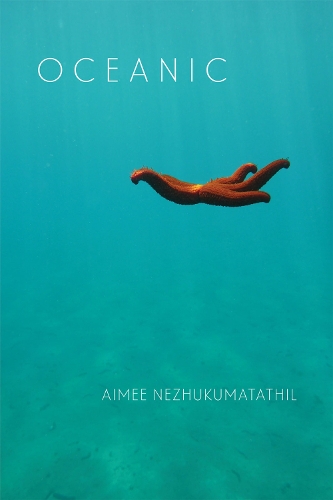 Бумажная книга «Oceanic», автор Эйми Нежукумататил - фото №1