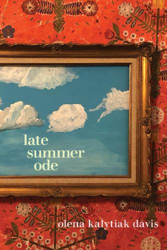 Бумажная книга «Late Summer Ode», автор Елена Калитяк Дэвис - фото №1