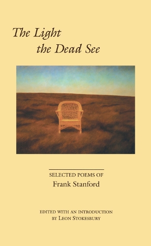 Паперова книга «The Light the Dead See: Selected Poems of Frank Stanford», автор Френк Стенфорд - фото №1