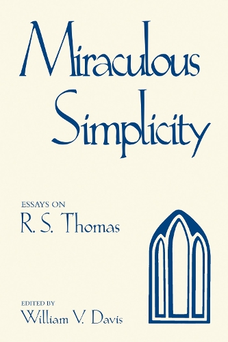 Паперова книга «Miraculous Simplicity: Essays on R.S. Thomas», автор Р.С. Томас - фото №1