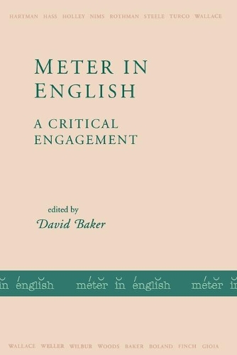 Бумажная книга «Meter in English: A Critical Engagement», автор Дэвид Бейкер - фото №1