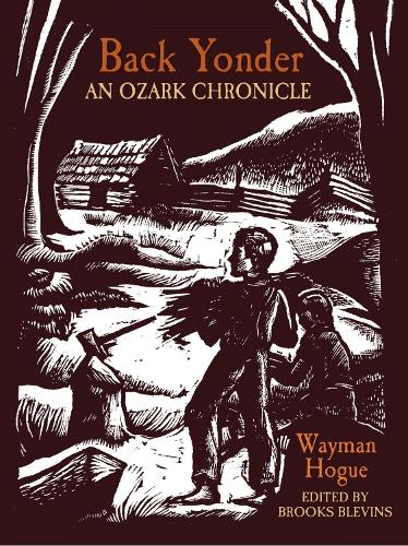 Бумажная книга «Back Yonder: An Ozark Chronicle», автор Чарльз Уэйман Хог - фото №1