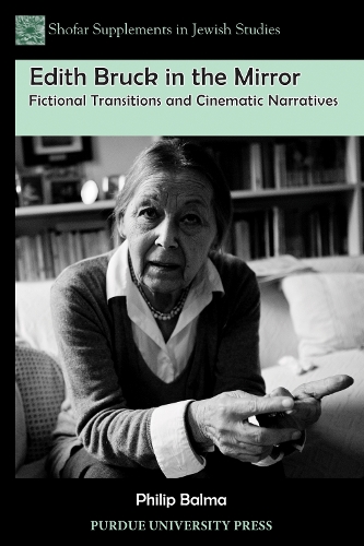 Бумажная книга «Edith Bruck in the Mirror: Fictional Transitions and Cinematic Narratives», автор Филипп Бальма - фото №1
