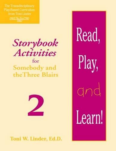 Паперова книга «Read, Play, and Learn!® Module 2: Storybook Activities for Somebody and the Three Blairs», автор Тоні Ліндер - фото №1